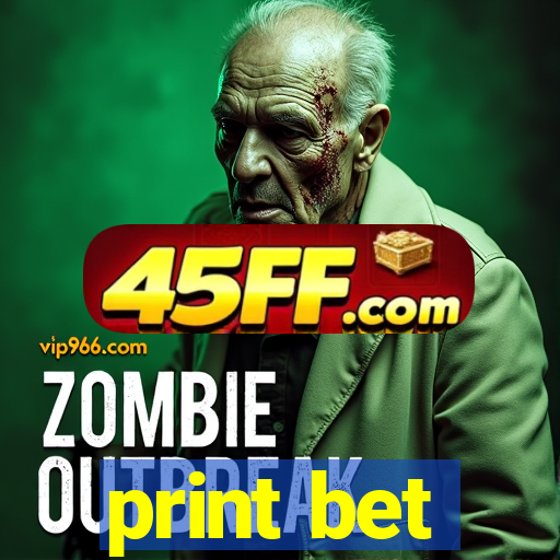 print bet